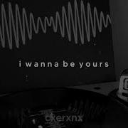 Arctic Monkeys I Wanna Be Yours Slowed Reverb