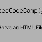 Serve An HTML File Basic Node And Express Free Code Camp