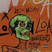 BURGOS X BEARDED LEGEND LOCK N LOAD PROD YUNGMEXICANBIH