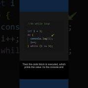What Is A Do While Loop In JavaScript