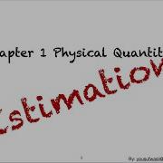 Estimation Of Physical Quantities Practice Questions Physics AS Level