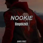 Limp Bizkit Nookie Sub Esp Lyrics