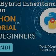 66 Hybrid Inheritance In Python Python Tutorial In Hindi Python Tutorial In Hindi