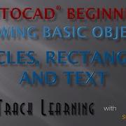 AutoCAD 2015 Circles Rectangles And Text FTL Tutorial