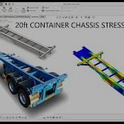 20ft CONTAINER CHASSIS TRAILER MODELING STRESS ANALYSIS IN SOLIDWORKS