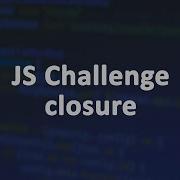 JS Interview Challenges Closure Arabic