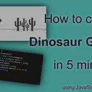 Chrome Dinosaur Game Lonely T Rex Dyno Game In 5 Minutes JavaScript 5minsofcode Com