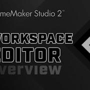 GameMaker Studio 2 Workspace Overview
