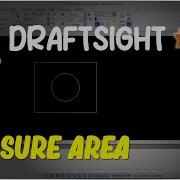 DraftSight How To Measure Area For Beginner