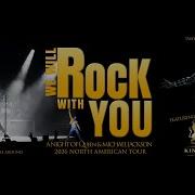 We Will Rock With You A Night Of Queen Michael Jackson