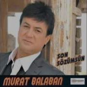 MURAT BALABAN SON SÖZÜMSÜN Teaser