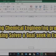 SOLVING CHEMICAL ENGINEERING PROBLEMS USING SOLVER GOAL SEEK IN EXCEL