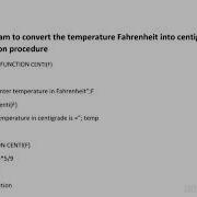 Qbasic Program With Function Procedure To Convert The Temperature Fahrehheit Into Centigrade