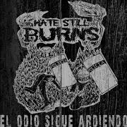 Hate Still Burns Asesino Ep El Odio Sigue Ardiendo 2018