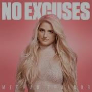 Meghan Trainor No Excuses Extended Version