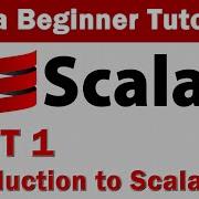 Scala Tutorial 1 Introduction To Scala Programming