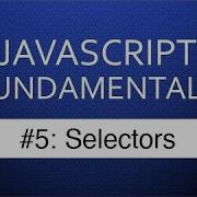 Learn Code Javascript Selectors Javascript Tutorial For Beginners With Examples