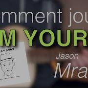 Tuto Guitare I M Yours Jason Mraz