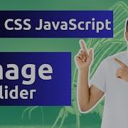 Build An Image Slider With HTML CSS And JavaScript