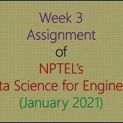 Assignment Solution For Week 3 NPTEL Data Science For Engineers