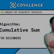 Conquer The JavaScript Interview Cumulative Sum Beginner Skill Level