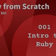 Ruby From Scratch Introduction To Ruby 001