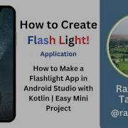 How To Make A Flashlight App In Android Studio With Kotlin Easy Mini Project