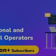 What Are Relational And Logical Operators Operator And Expression C Programming