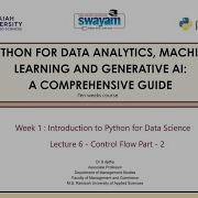 WEEK 1 LECTURE 6 Python Basics Control Flow Part 2
