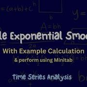 Double Exponential Smoothing With Example Calculation Perform Using Minitab