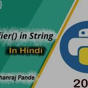 Isidentifier Function In String 17 Inbuilt String Function In Python Python Method SDP Guruji