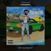 Money Man Same Way Paranoia