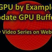 WebGPU By Examples 4 Update GPU Buffers