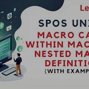 Macro Calls Within Macros Nested Macro Definition Spos Unit 2 Sppu