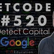 Solving LeetCode 520 In JavaScript Detect Capital