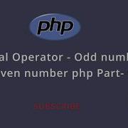 PHP Basic Tutorial Bangla Part 03 Logical Operator Odd Number An Even Number