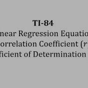 TI 84 Linear Regression R And R Squared