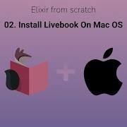 Install Livebook On Mac OS