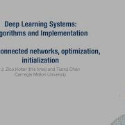 Lecture 6 Fully Connected Networks Optimization Initialization