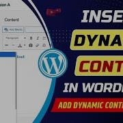 How To Add Dynamic Content In WordPress Website How To Insert Dynamic Content Into WordPress Page