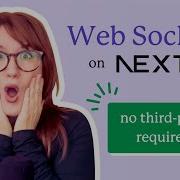 Использование веб сокетов в Next Js Никаких сторонних решений