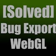 Unity 2017 3 SOLVED Error WebGL Export Solution Failed
