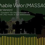 Imperishable Valor Dummies Vs Noobs Remix DYNAMIC