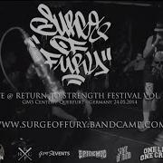 Surge Of Fury Live Return To Strength Festival Vol IV HD
