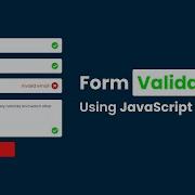 How To Make Form Validation Using JavaScript Validate Form Using JavaScript