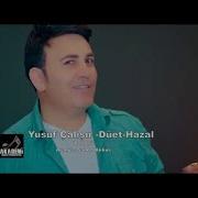 YUSUF ÇALIŞIR DÜET HAZAL POTBORİ 2018