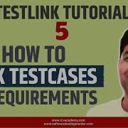 TestLink Tutorial 5 Linking TestCases To TestLink Requirements