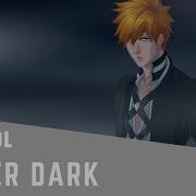 Bleach Opening 7 After Dark Cover Español