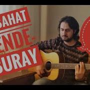 Kabahat Bende Buray Akustik Gitarda Nasıl Çalınır Orijinal Ritm
