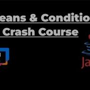 Booleans And Conditionals In Java Crash Course 4